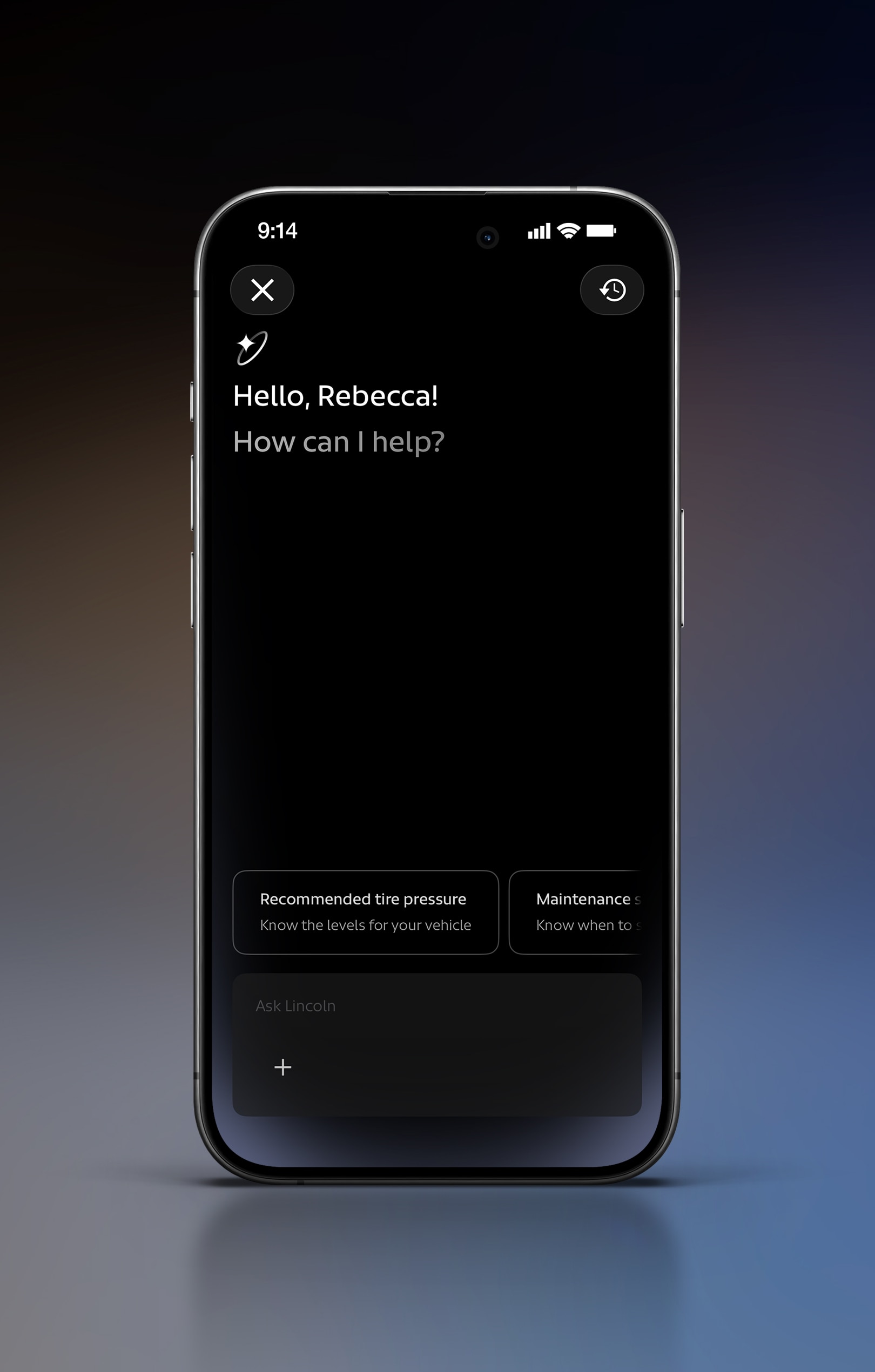 The AI assistant provides instant, personalized support so you can quickly access information in the owner’s manual and save time searching.